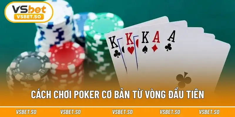 Nắm rõ quy trình diễn ra của 1 ván bài