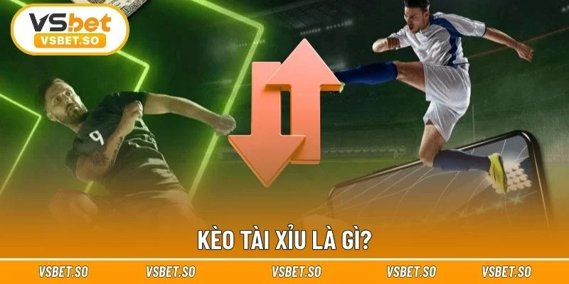 Sơ lược chung về kèo Tài Xỉu