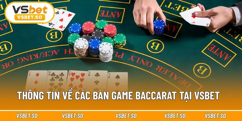 Vsbet đem đến nhiều mô hình chơi Baccarat